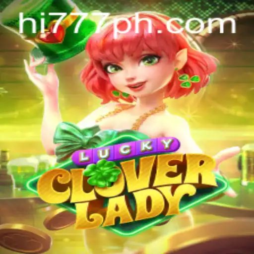 Discover the Thrilling World of LuckyCloverLady: A Deep Dive into Game Mechanics and Experience