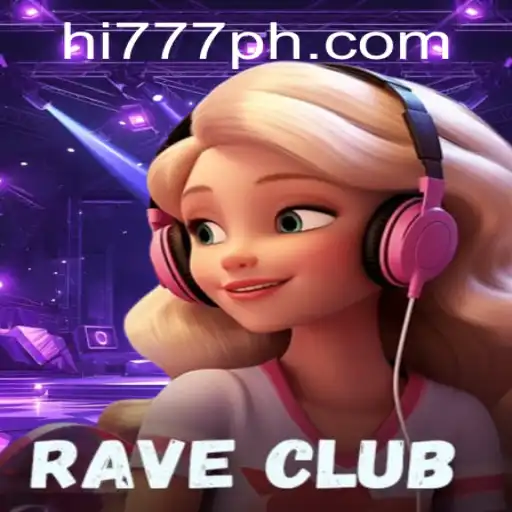 Exploring the Exciting World of RaveClub: A Comprehensive Guide to the Game