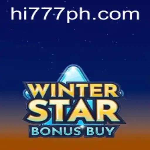 Exploring the Thrills of WinterStarBonusBuy at Hi777.COM