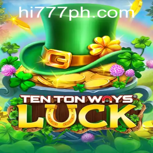 Exploring the Thrills of TenTonWaysLuck: A Deep Dive into the Innovative Game